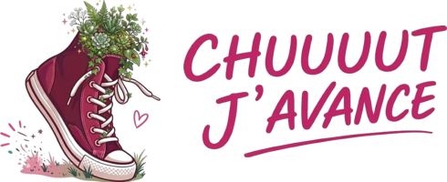 Chuuuut J'avance